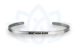 Best Mom Ever: InnerVoice Bracelet